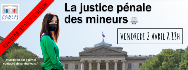 Venez poser vos questions sur la Justice des mineurs ! Réunion publique virtuelle le vendredi 2 avril